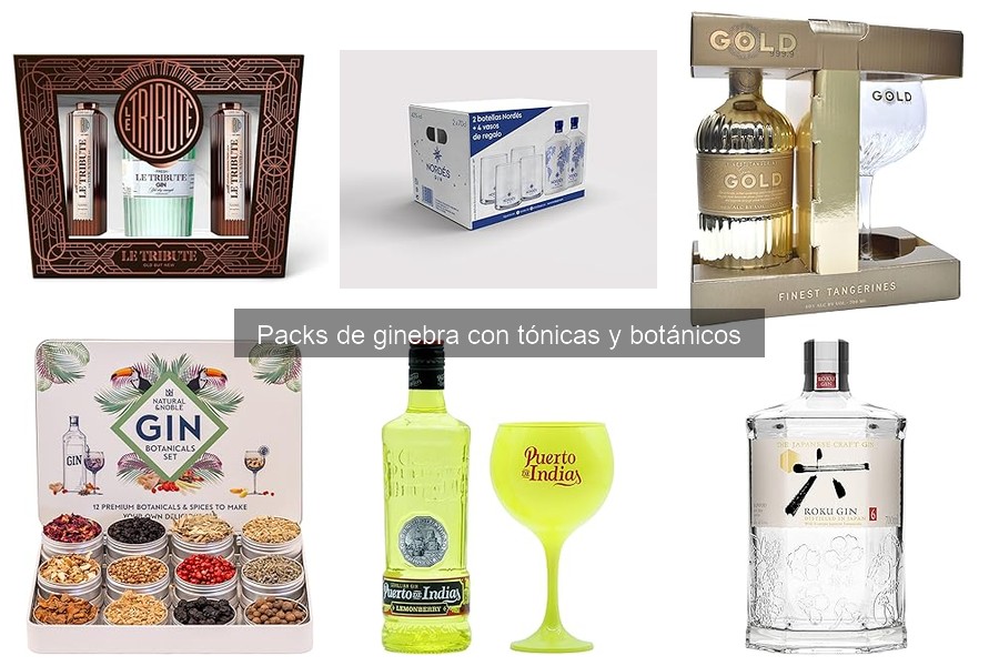 Beneficios de los Packs de Ginebra con Tónicas y Botánicos