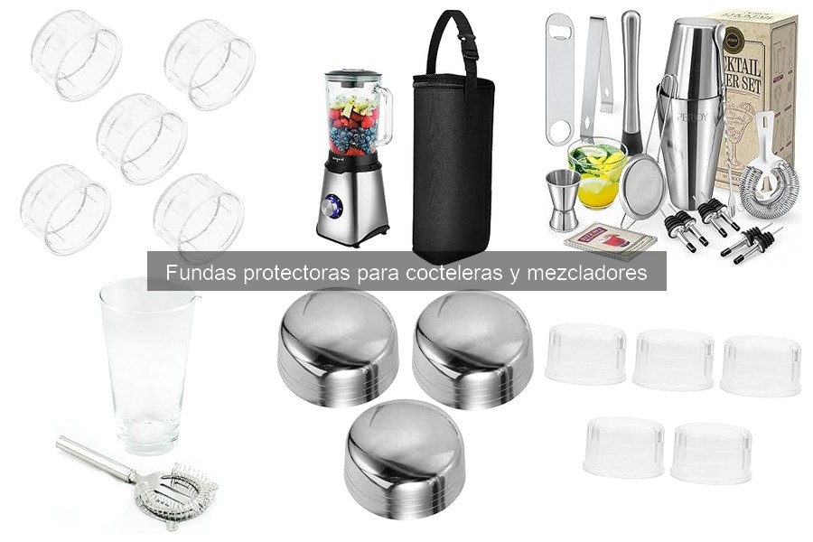 Comparativa de Fundas Protectores para Cocteleras: Mejores Marcas