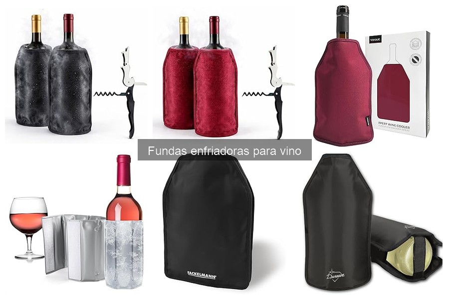Consejos para Usar Fundas Enfriadoras de Vino Efectivamente