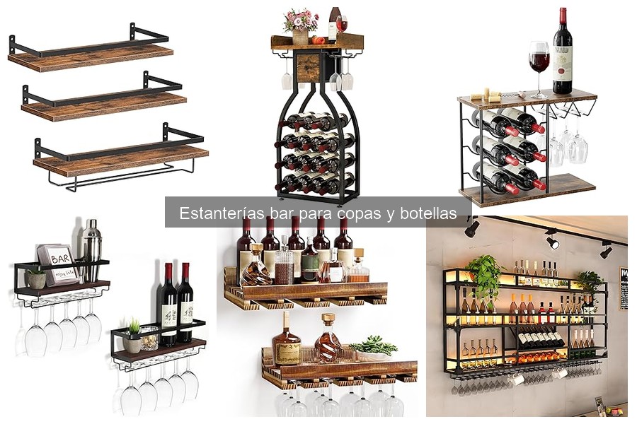 Descubre los Tipos de Estanterías Bar para Copas y Botellas