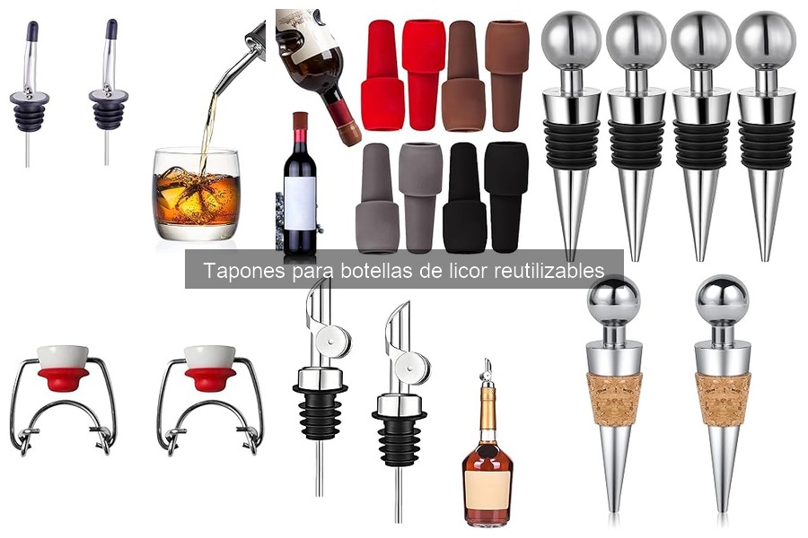 Descubre qué son los tapones reutilizables para licores