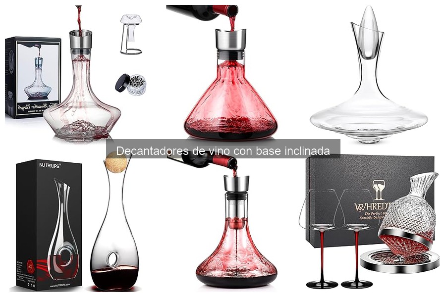Mejores decantadores de vino con base inclinada y sus marcas