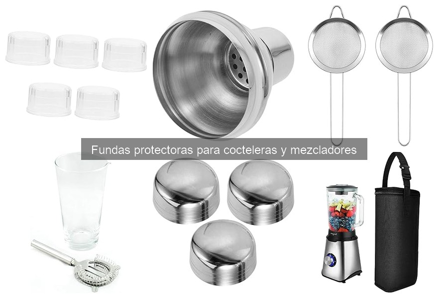 Mejores Fundas Protectoras para Cocteleras: Guía de Compra