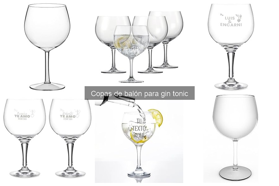 Mejores marcas de copas de balón para gin tonic
