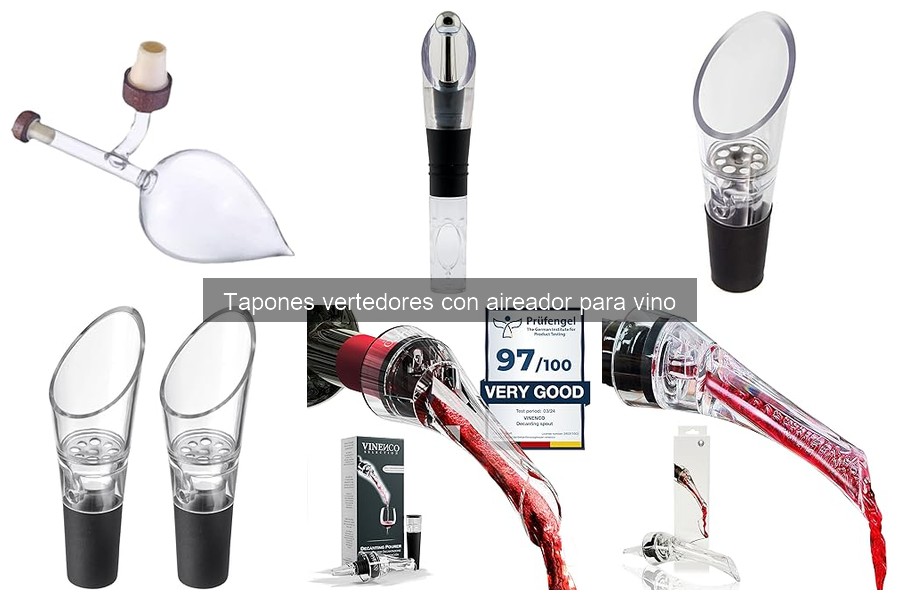 Opiniones sobre tapones vertedores con aireador para vino