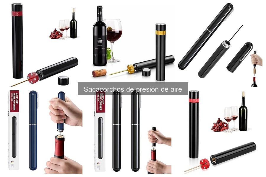 Precios de sacacorchos de presión de aire: guía completa