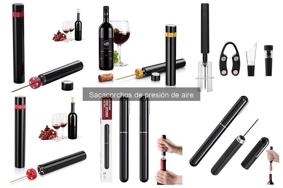 ¿Qué es un sacacorchos de presión de aire? Guía Completa