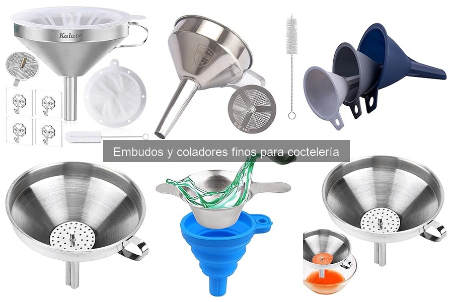¿Qué son los embudos y coladores finos para coctelería?