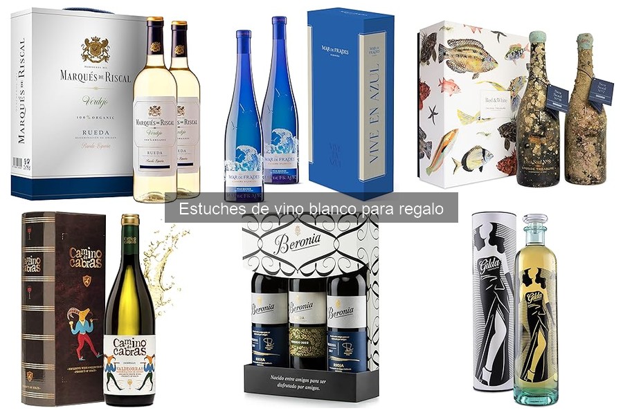 Tipos de estuches de vino blanco ideales para regalar