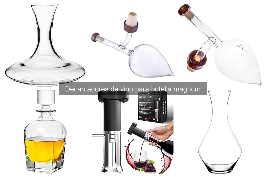 Ventajas de un decantador para botella magnum de vino