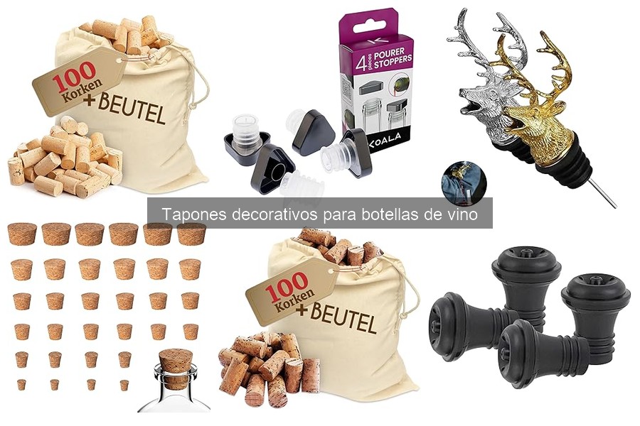 Ventajas de Usar Tapones Decorativos para Botellas de Vino