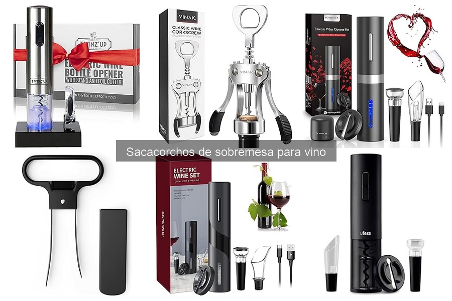 Ventajas y Desventajas del Sacacorchos de Sobremesa